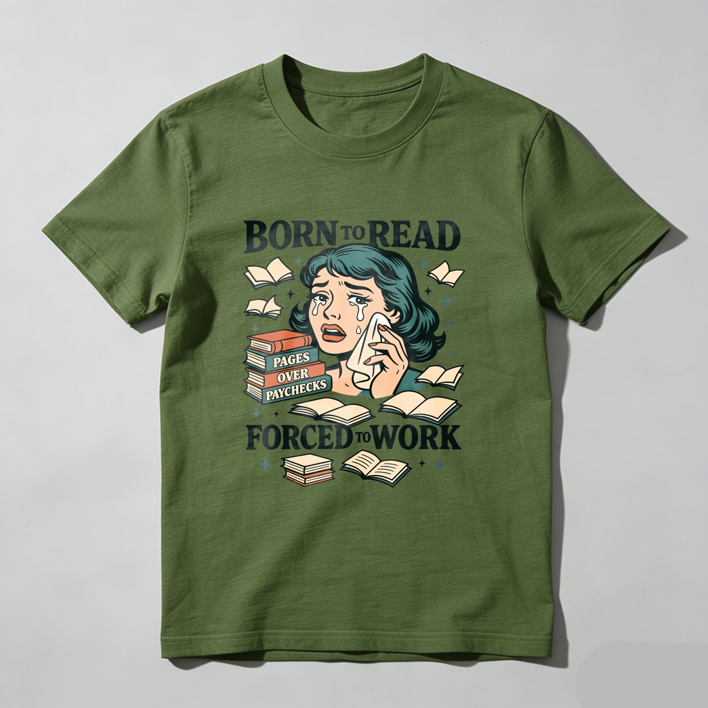 Wardrobecart Born To Read Pages Over Paychecks Forced To Work Unisex Classic T-shirt