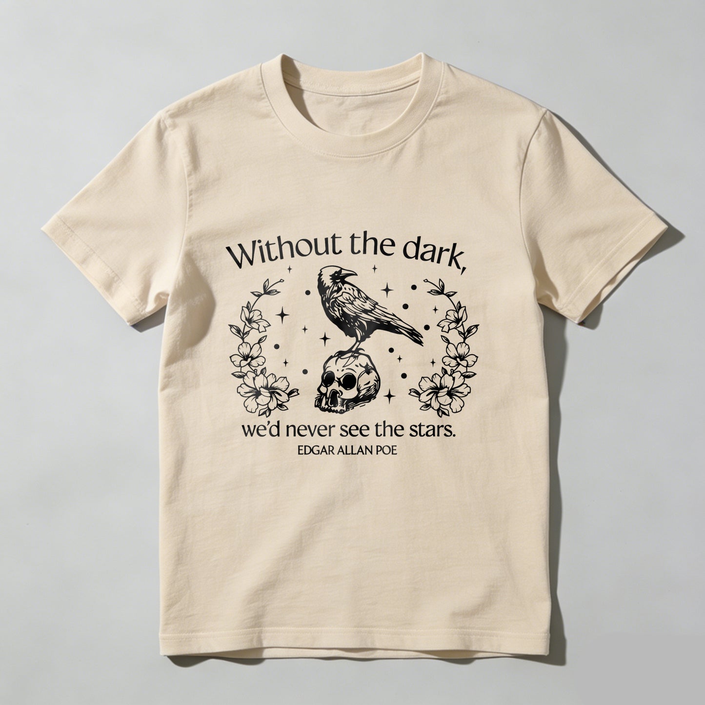 Wardrobecart Raven Skull Flowers Stars Quote Poe Unisex Classic T-shirt