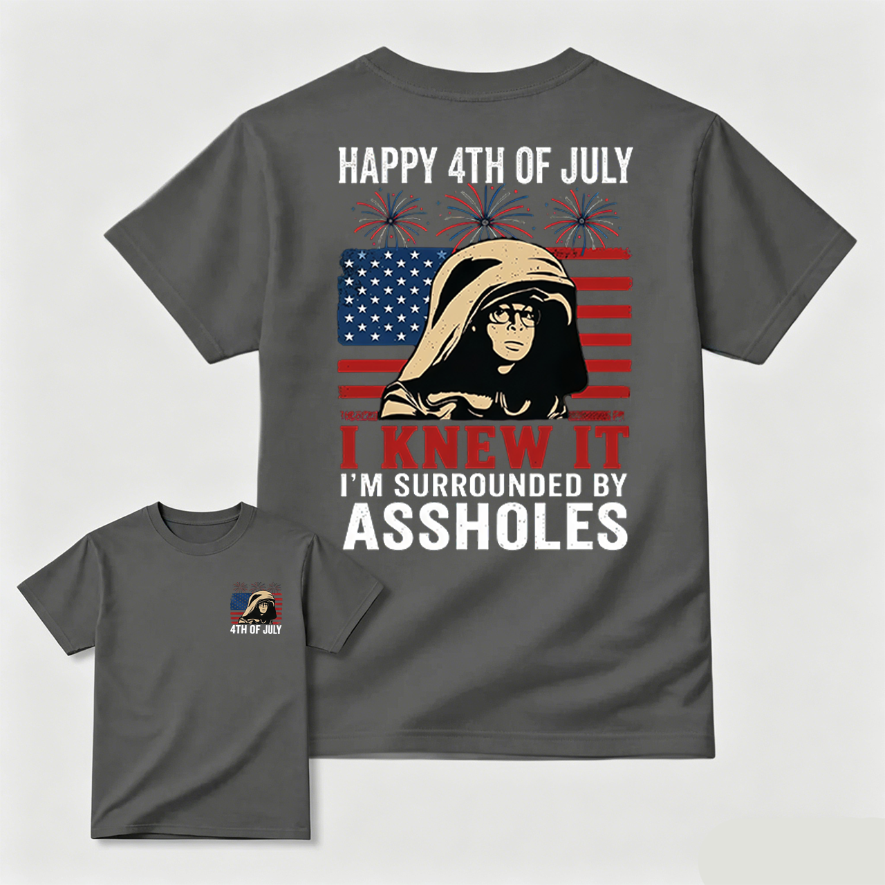 I Knew It I'm Surrounded 4th Of July T-Shirt
