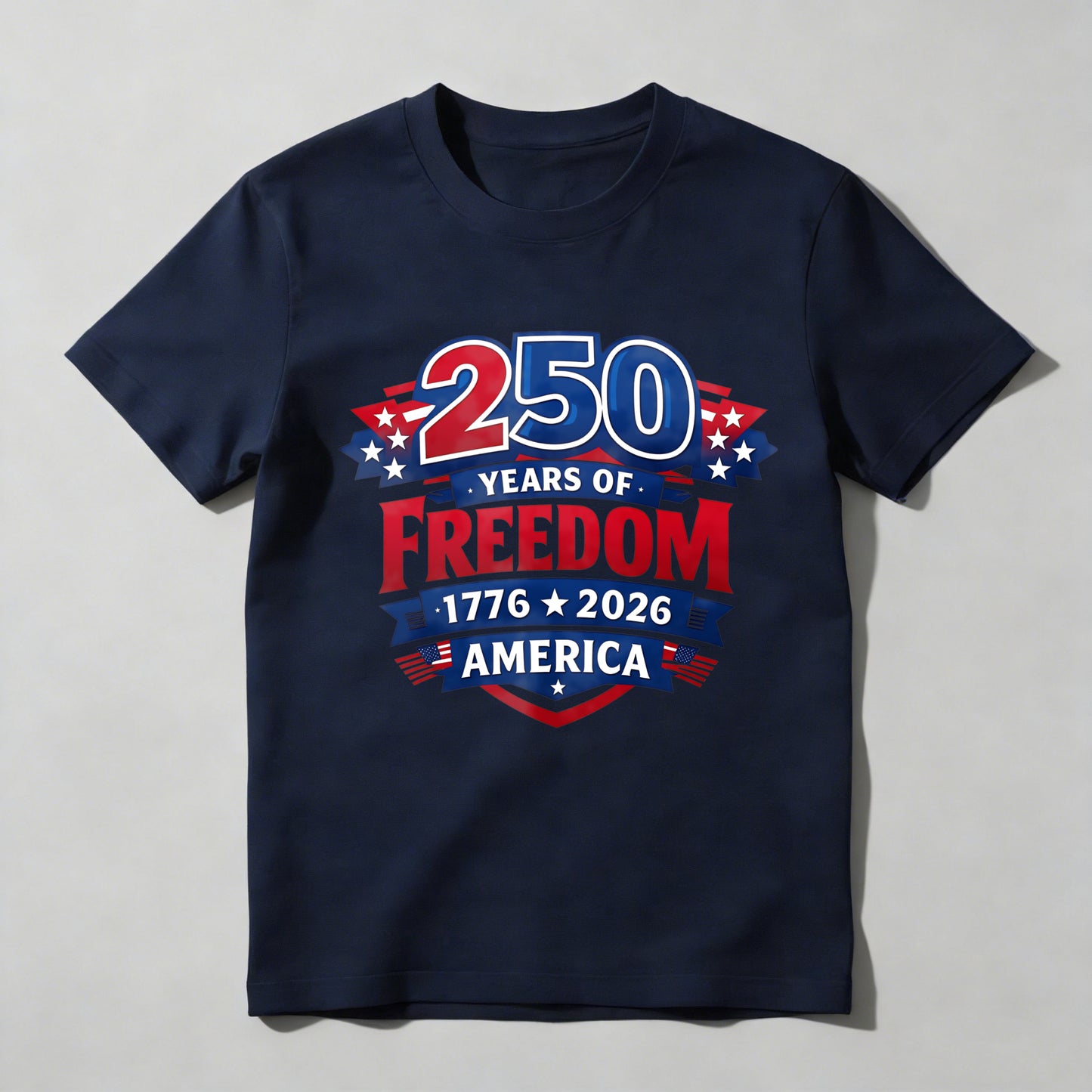250 Years Of Freedom 1776 2026 America T-shirt