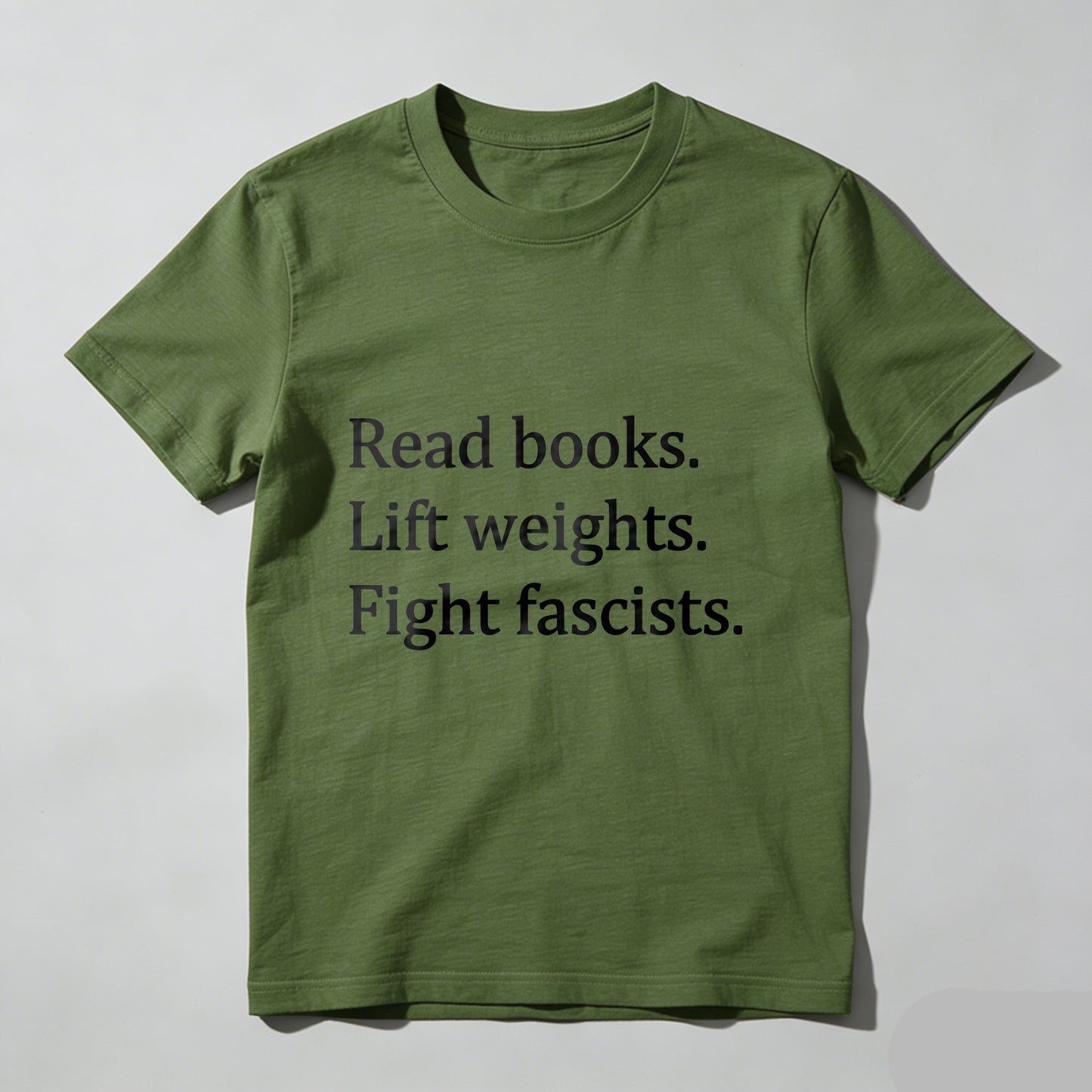 Wardrobecart Read Books Lift Weights Fight Fascists Unisex Classic T-shirt