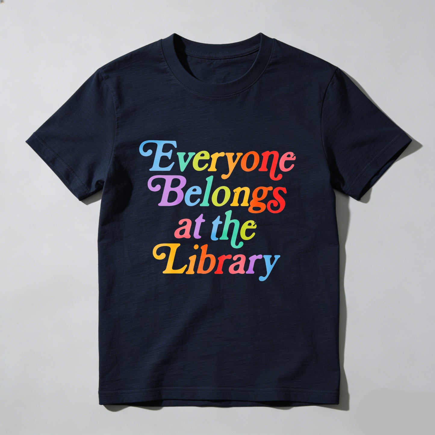 Wardrobecart Everyone Belongs At The Library Unisex Classic T-shirt