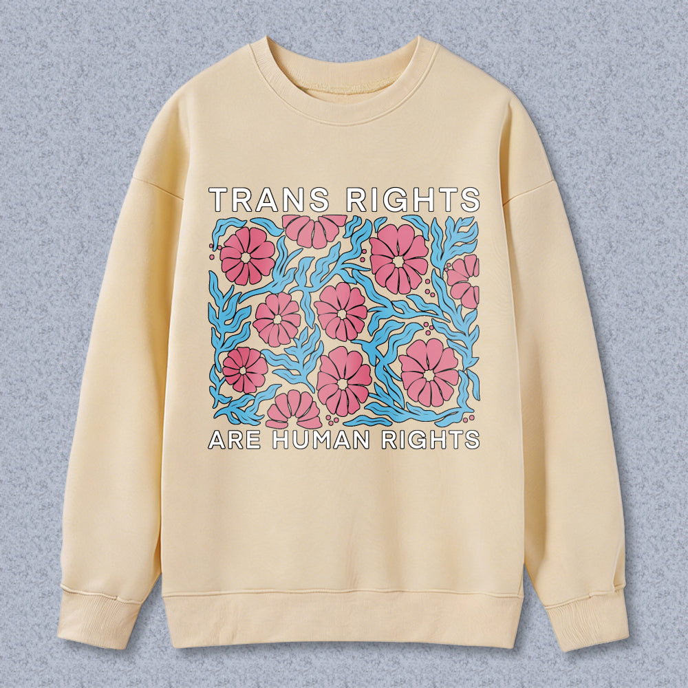 Wardrobecart Trans Rights Are Human Rights Floral Pattern Unisex Classic Sweatshirt