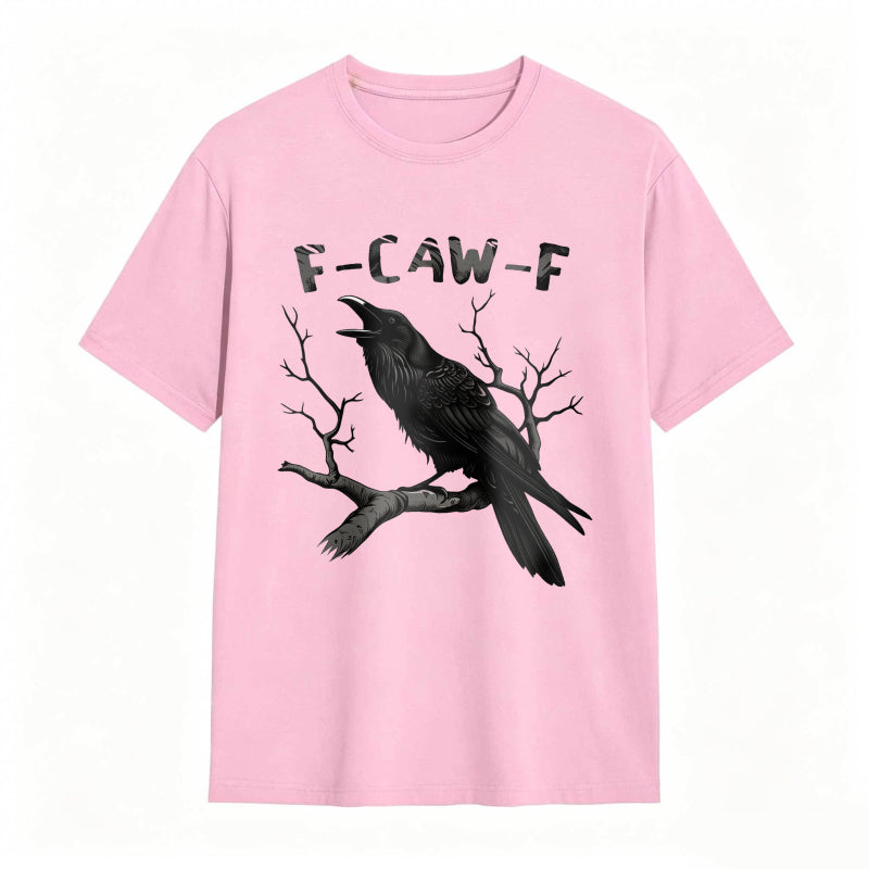 Crow On Branch With F Caw F Text Unisex Classic T-shirt