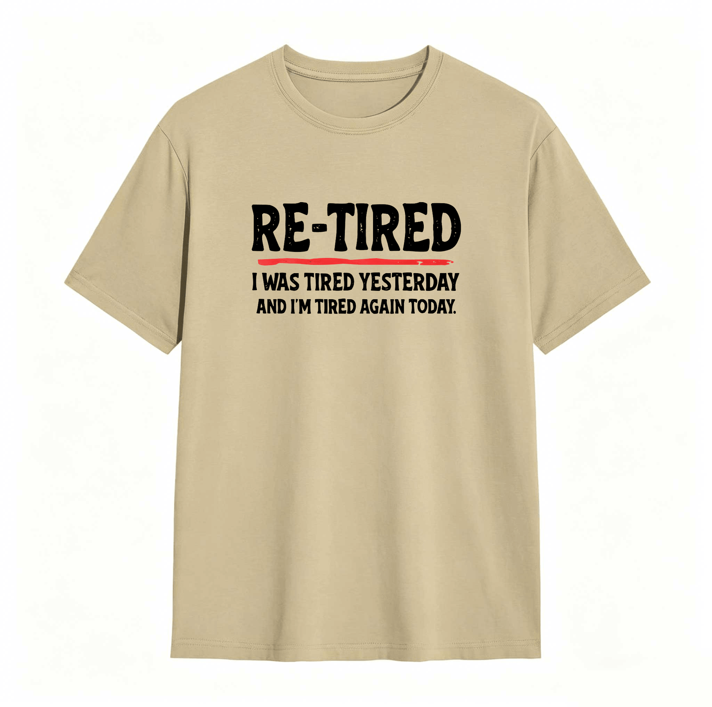 Sarcastic Quote T-Shirt for Teens – 100% Cotton Re-Tired Lazy Retired Design ,Unisex