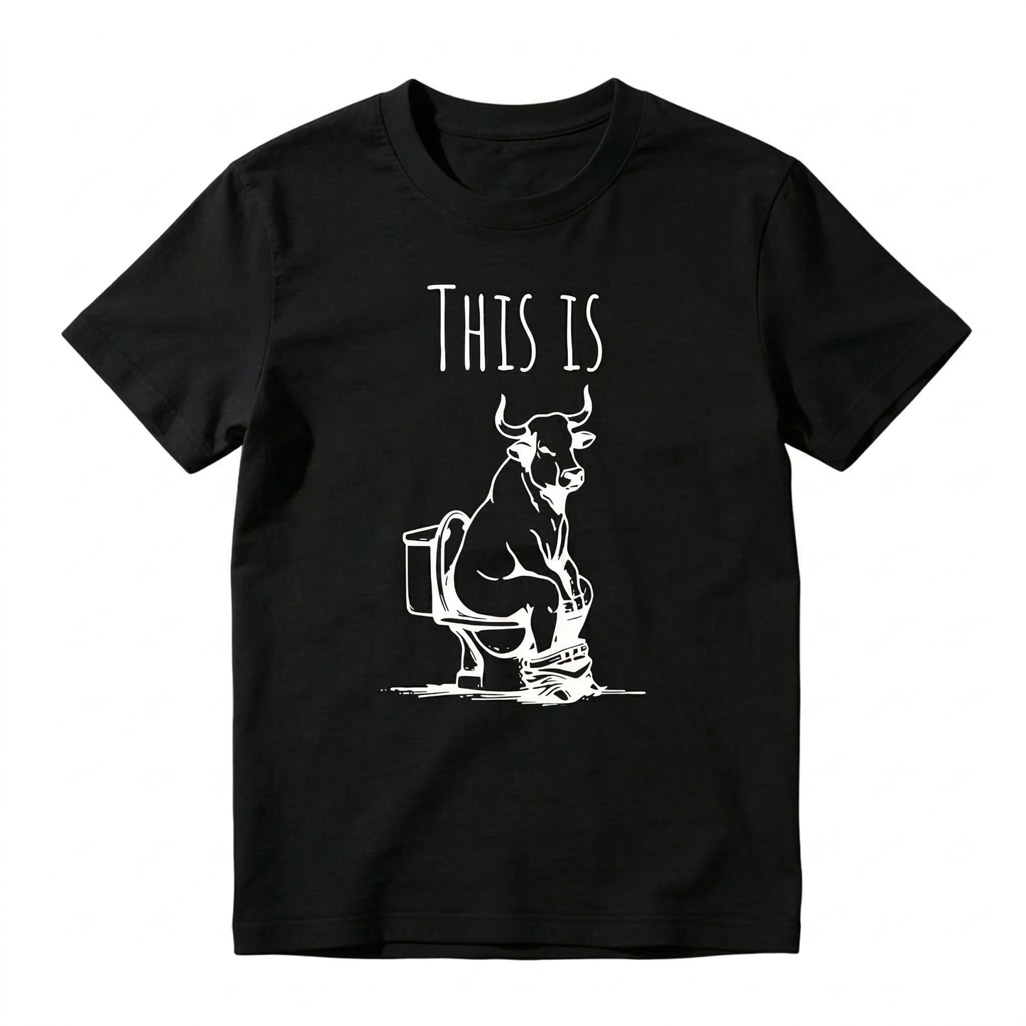 This Is Bull On Toilet Pure Cotton Short Sleeve T Shirt HOT