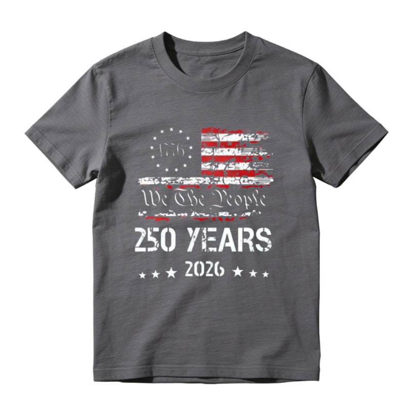 1776-2026 Patriotic USA 250 Years We The People Betsy Ross Flag Graphic T-Shirt