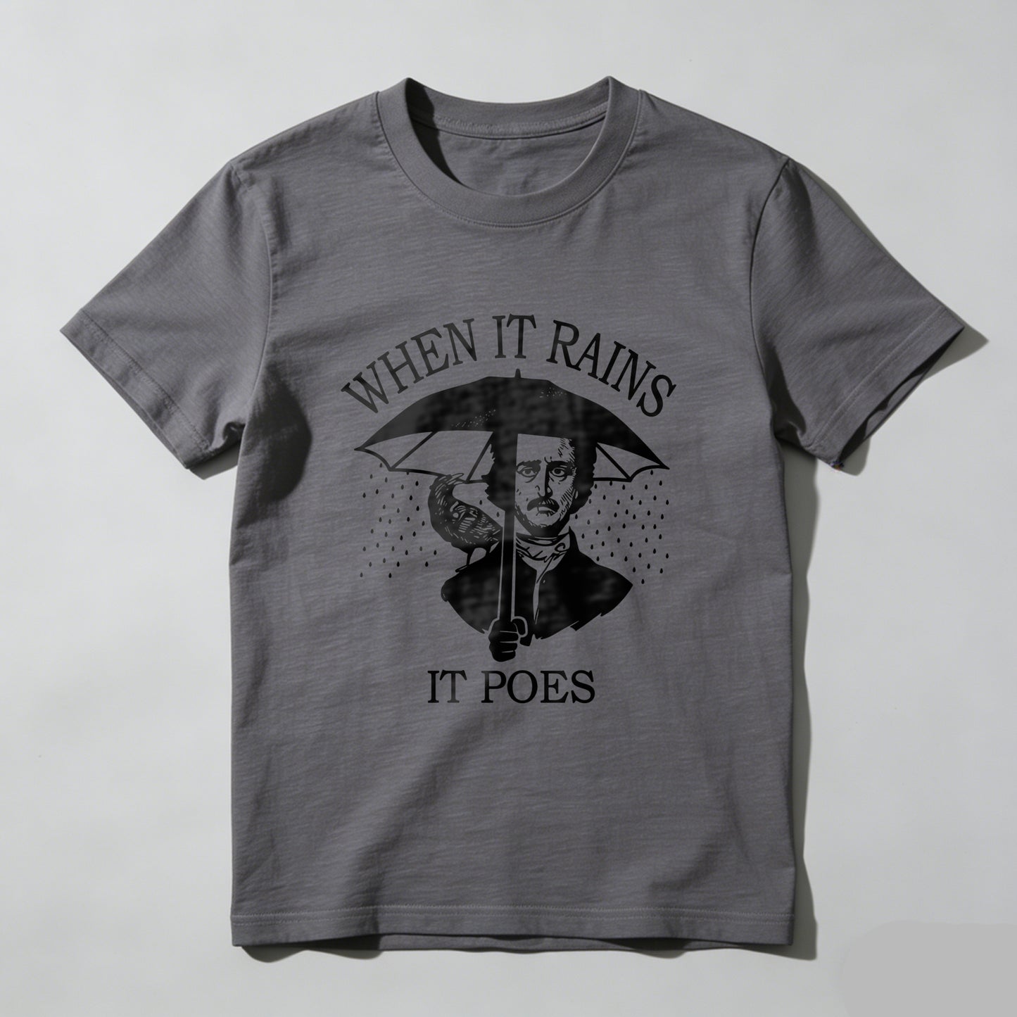 Wardrobecart When It Rains It Poes Unisex Classic T-shirt