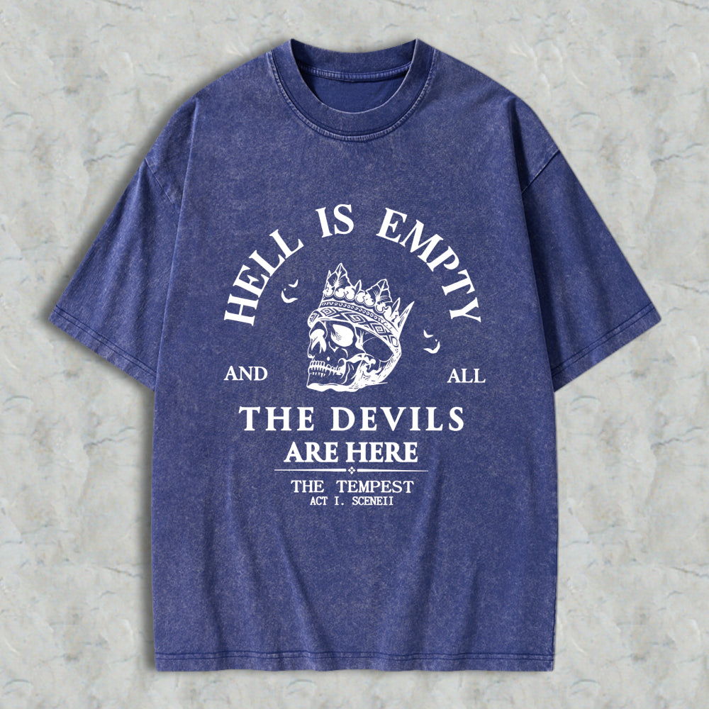 Wardrobecart Hell Is Empty And All The Devils Are Here Quote With Skull And Crown Design Unisex Washed T-shirt