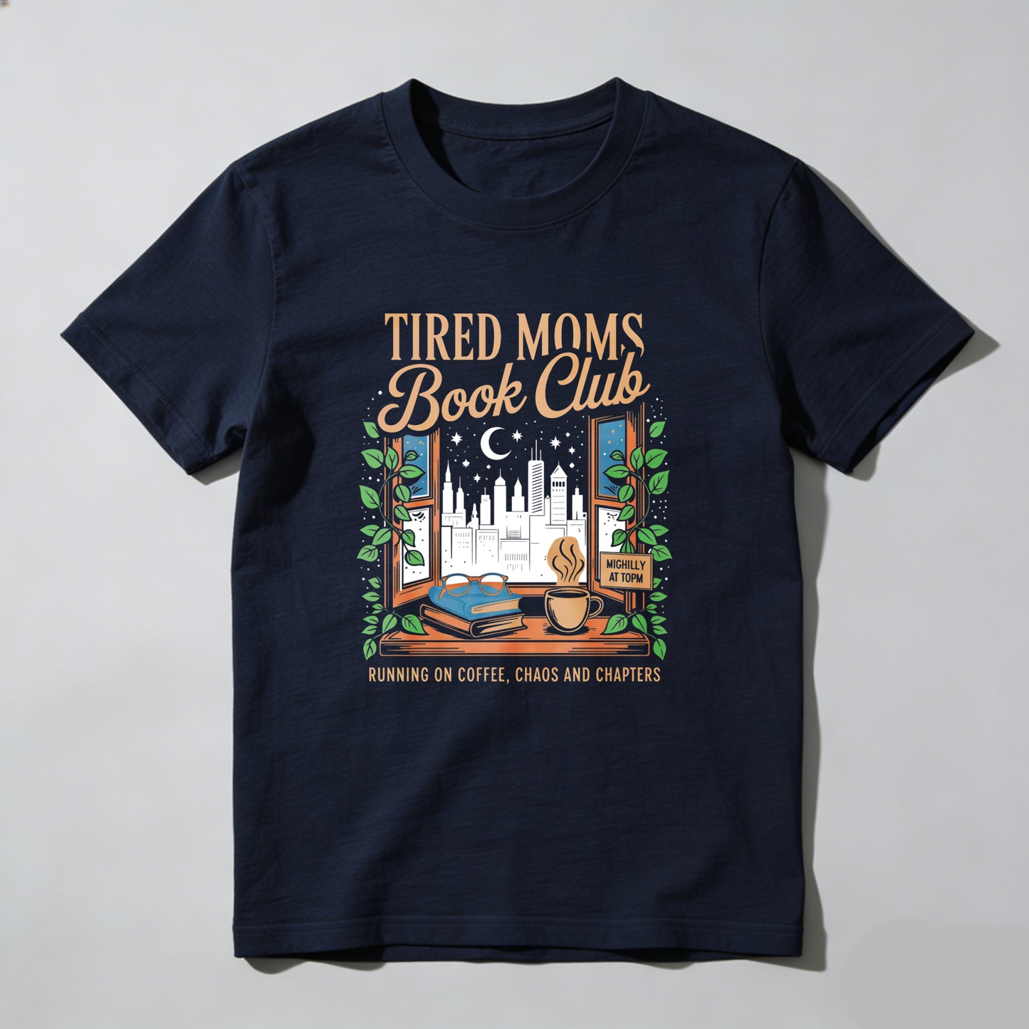 Wardrobecart Tired Moms Book Club Window Scene Coffee Cup Books Cityscape Moon Stars Leaves Unisex Classic T-shirt