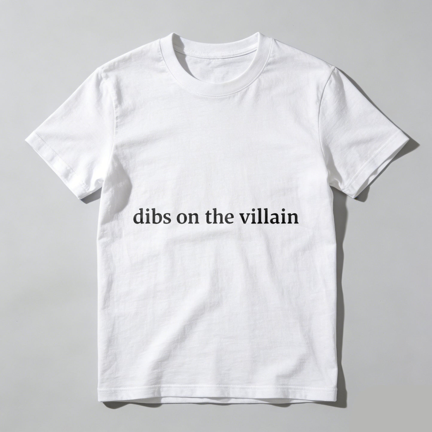 Wardrobecart Dibs On The Villain Unisex Classic T-shirt