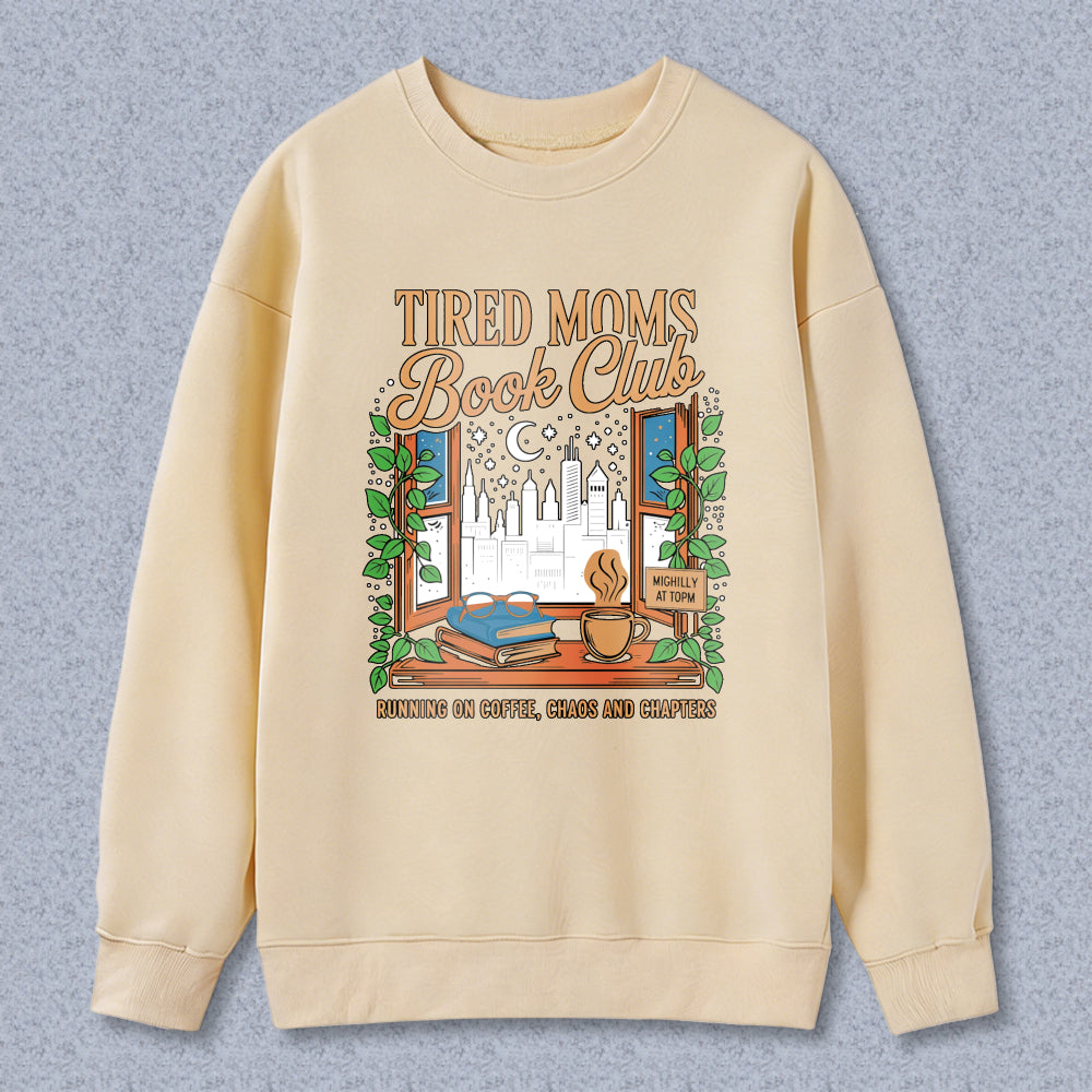 Wardrobecart Tired Moms Book Club Coffee Books And Chapters Window Cityscape Design Unisex Classic Sweatshirt