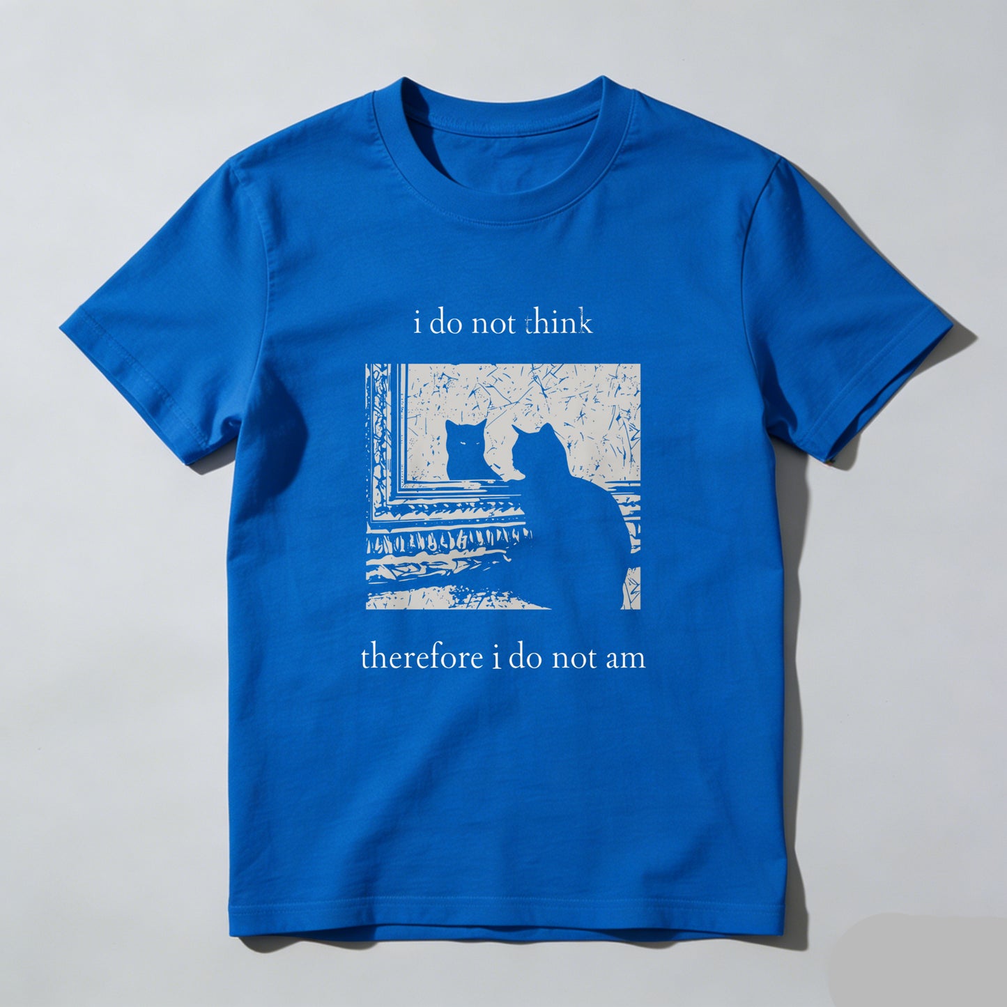 Wardrobecart I Do Not Think Therefore I Do Not Am Unisex Classic T-shirt