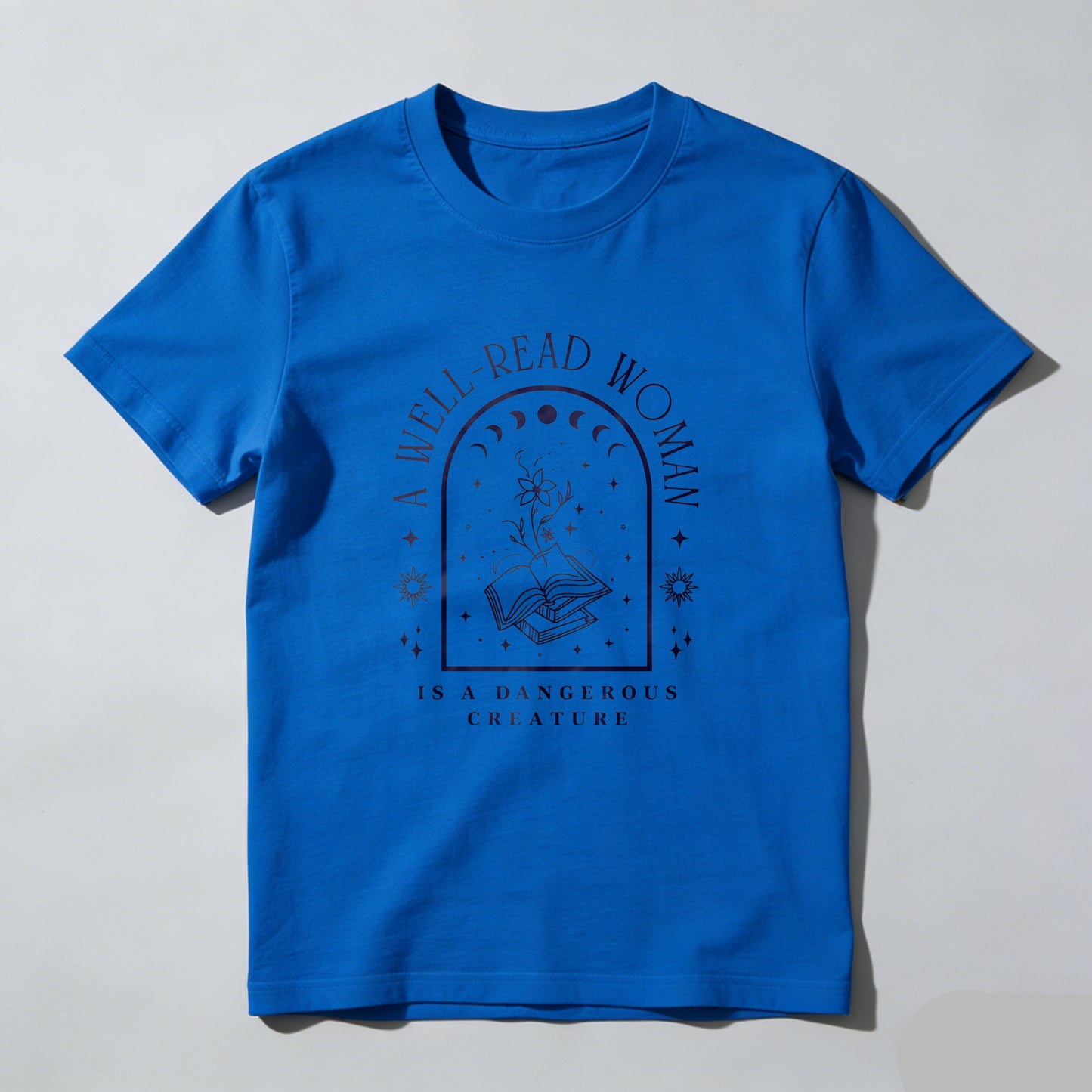 Wardrobecart A Well Read Woman Is A Dangerous Creature Unisex Classic T-shirt