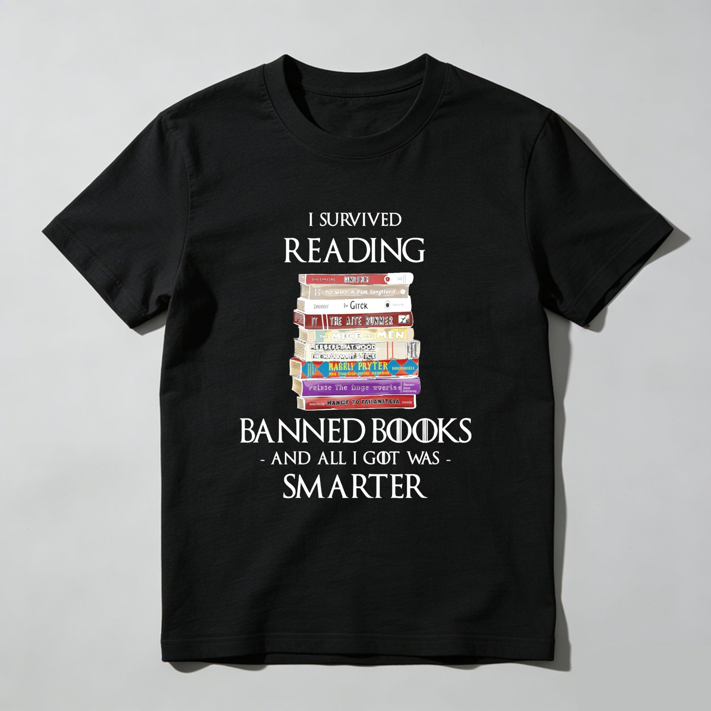 Wardrobecart I Survived Reading Banned Books And All I Got Was Smarter Unisex Classic T-shirt
