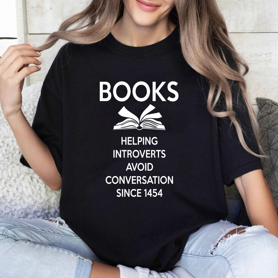 Wardrobecart Books Helping Introverts Avoid Conversation Since 1454 Unisex Classic T-shirt