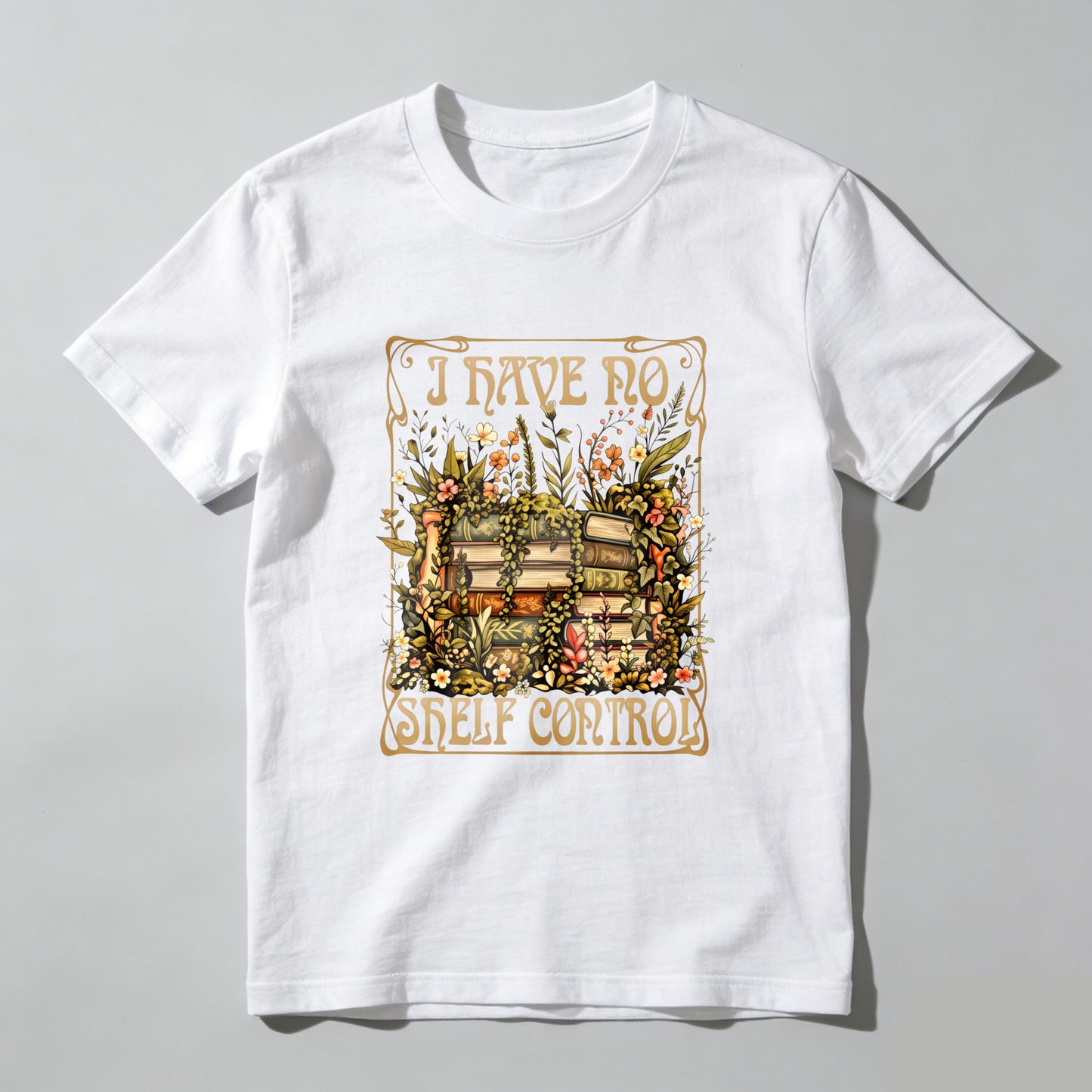 Wardrobecart I Have No Shelf Control Bookshelf Floral Design Unisex Classic T-shirt