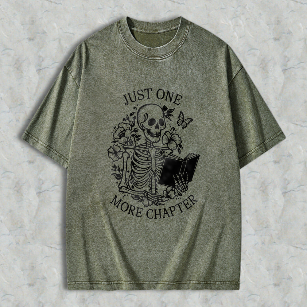 Wardrobecart Skeleton Reading Book With Flowers And Butterfly Just One More Chapter Unisex Washed T-shirt