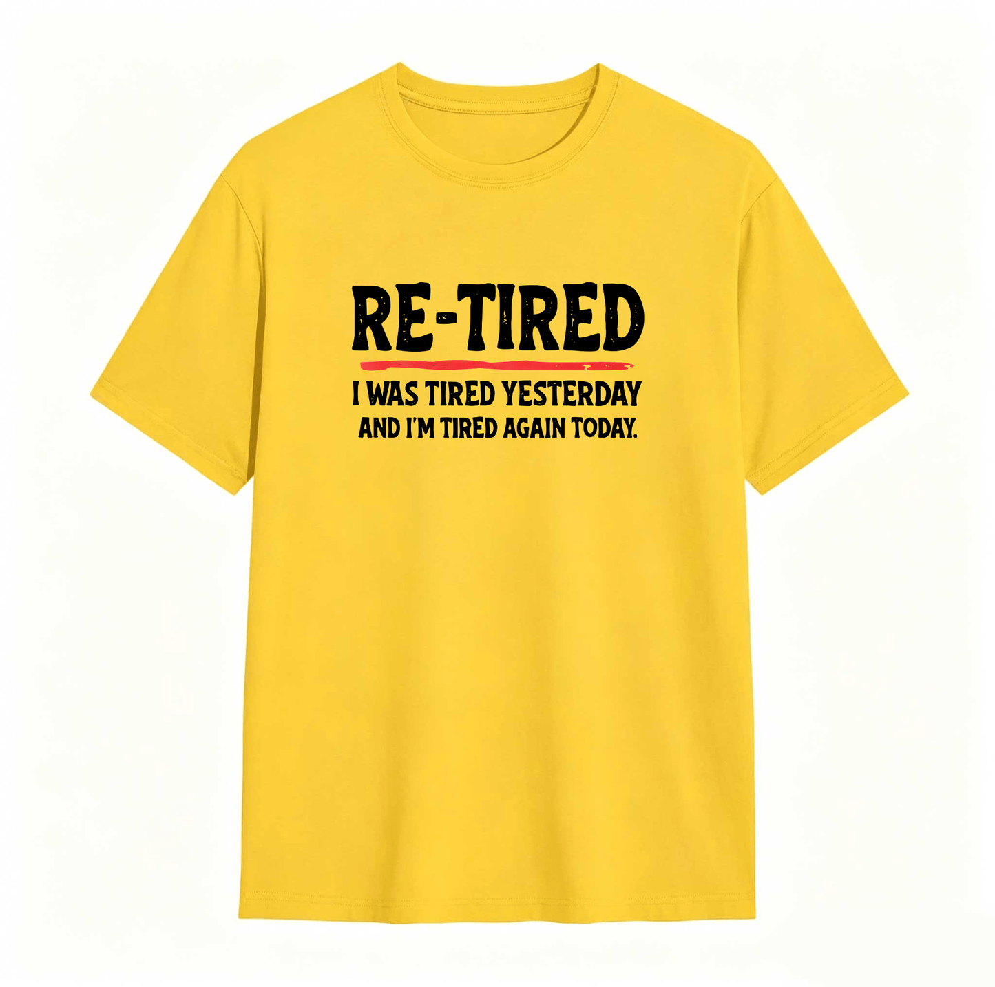 Sarcastic Quote T-Shirt for Teens – 100% Cotton Re-Tired Lazy Retired Design ,Unisex