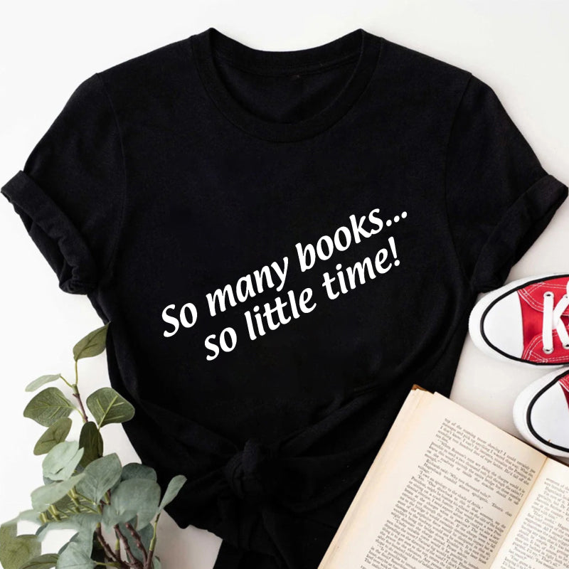 Wardrobecart So Many Books So Little Time Unisex Classic T-shirt