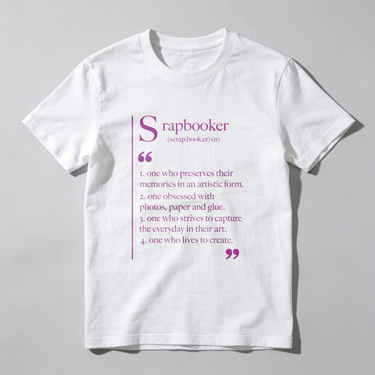 Wardrobecart Scrapbooker Definition Artistic Memory Keeper Creator Unisex Classic T-shirt