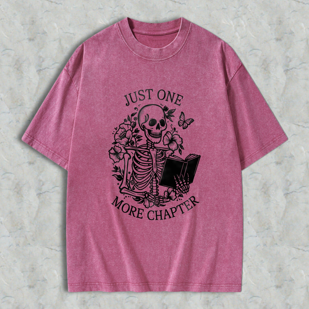 Wardrobecart Skeleton Reading Book With Flowers And Butterflies Just One More Chapter Unisex Washed T-shirt