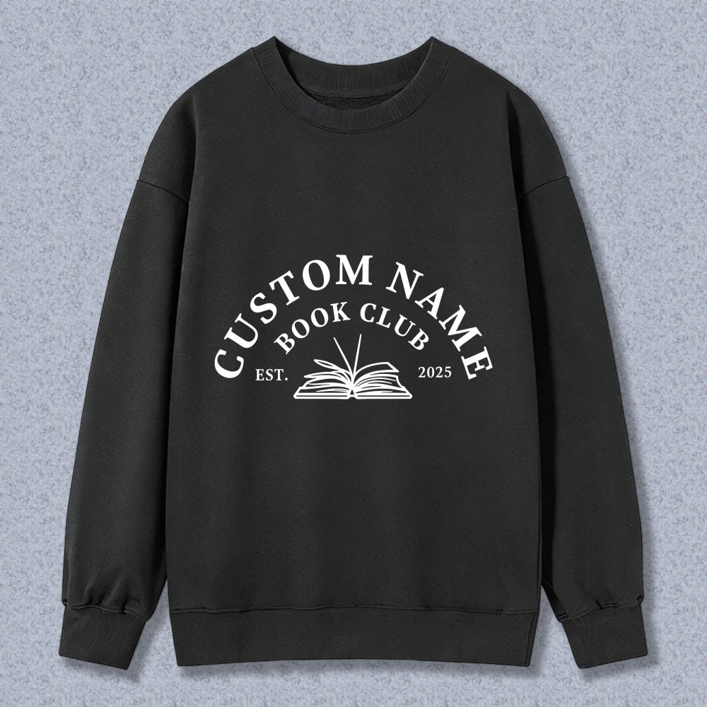 Wardrobecart Custom Name Book Club Est 2025 With Open Book Design Unisex Classic Sweatshirt