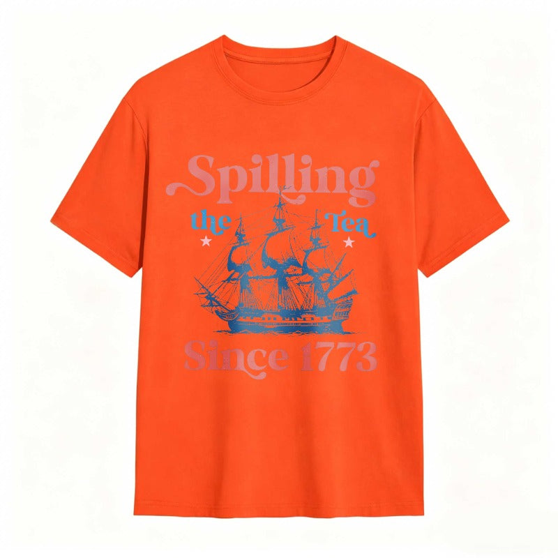 Spilling The Tea Since 1773 Ship Design T-shirt
