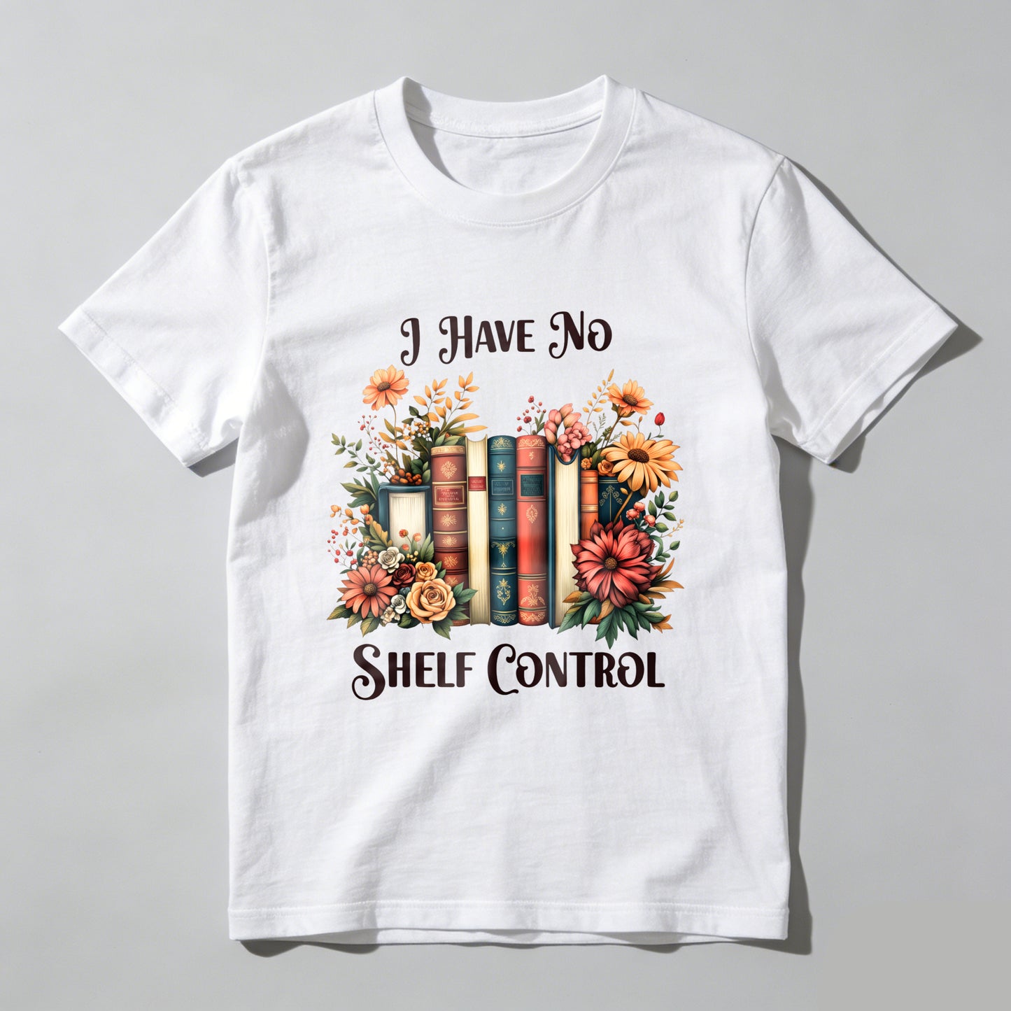 Wardrobecart Bookshelf And Flowers I Have No Shelf Control Unisex Classic T-shirt
