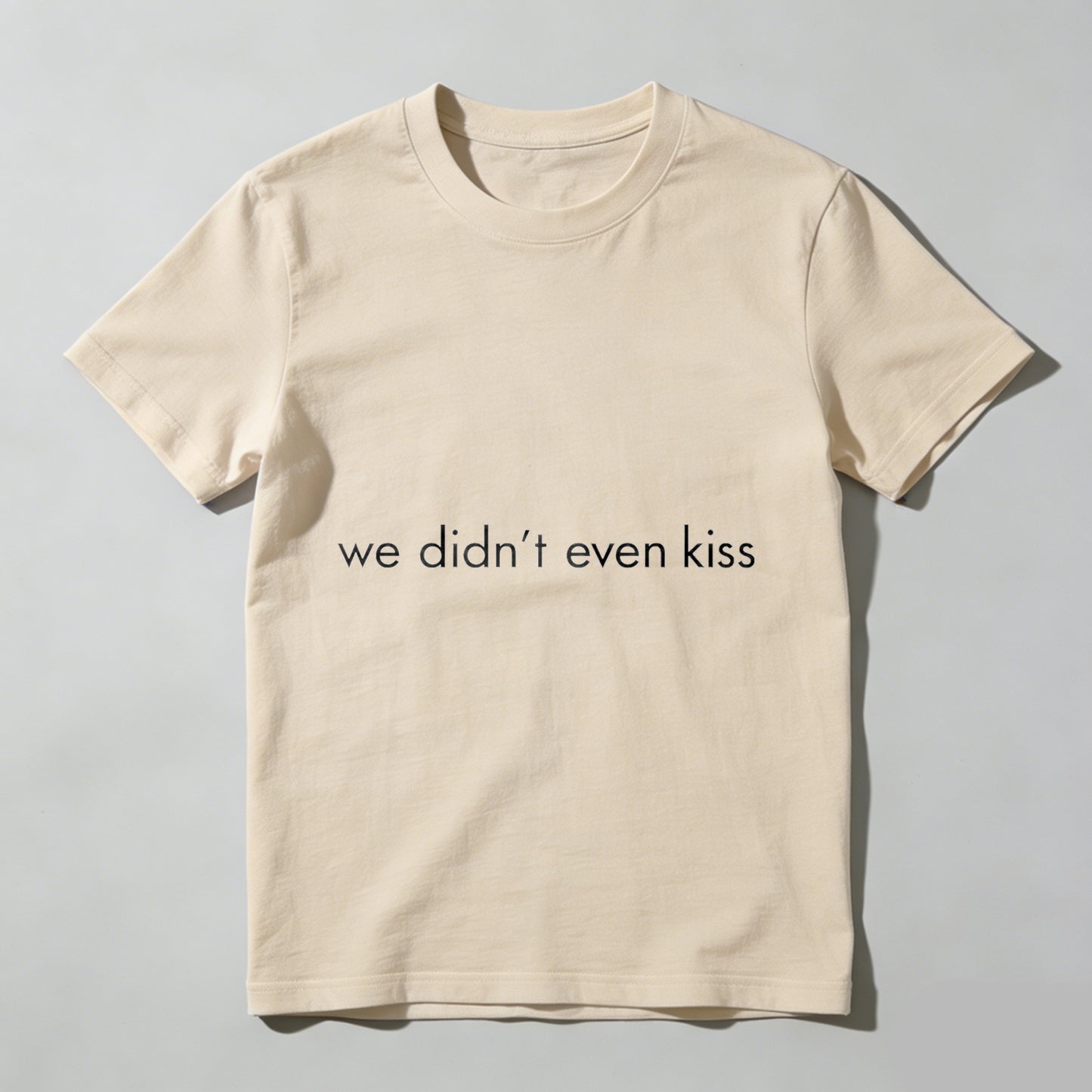 Wardrobecart We Didn't Even Kiss Unisex Classic T-shirt