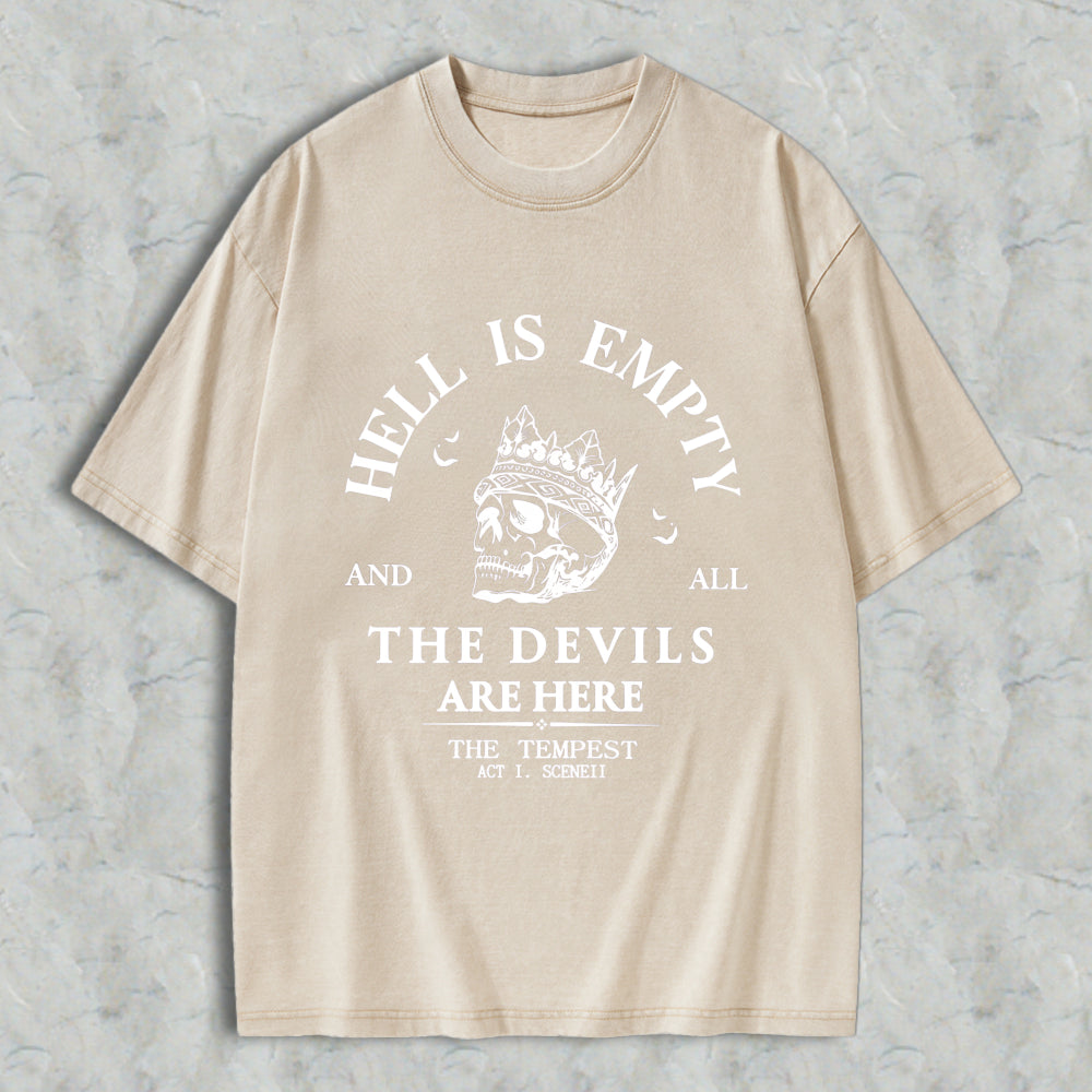 Wardrobecart Hell Is Empty And All The Devils Are Here Quote With Skull And Crown Design Unisex Washed T-shirt