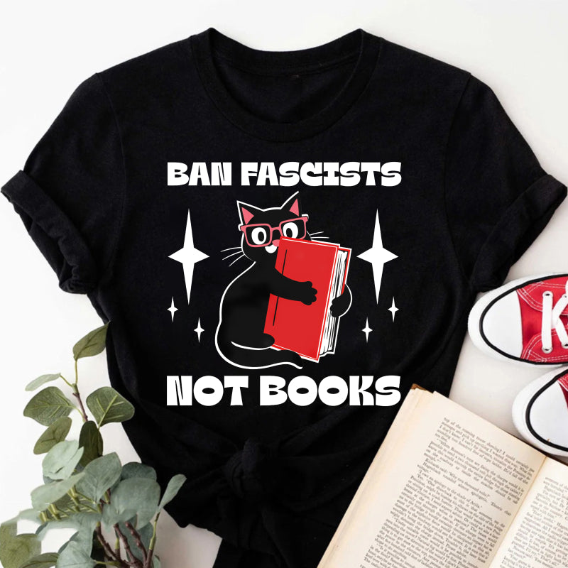 Wardrobecart Ban Fascists Not Books Cat Reading Book Unisex Classic T-shirt