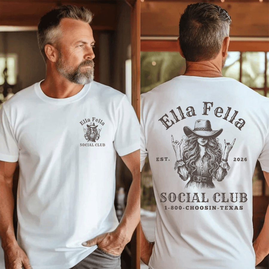 Ella Fella Social Club Shirt, Country Concert Tee, Western Graphic Tee, Funny Boyfriend Shirt #200