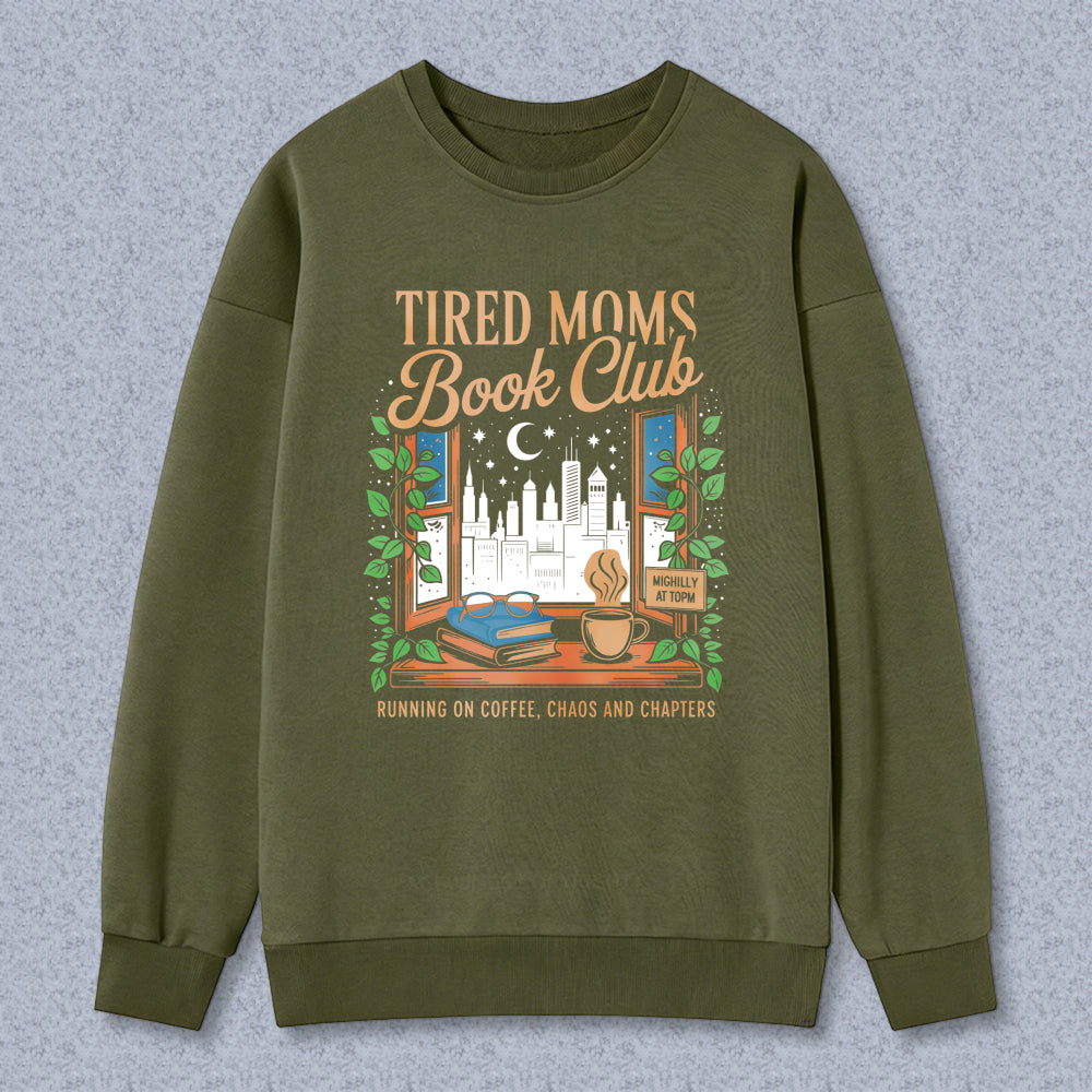 Wardrobecart Tired Moms Book Club Coffee Books And Chapters Window Cityscape Design Unisex Classic Sweatshirt