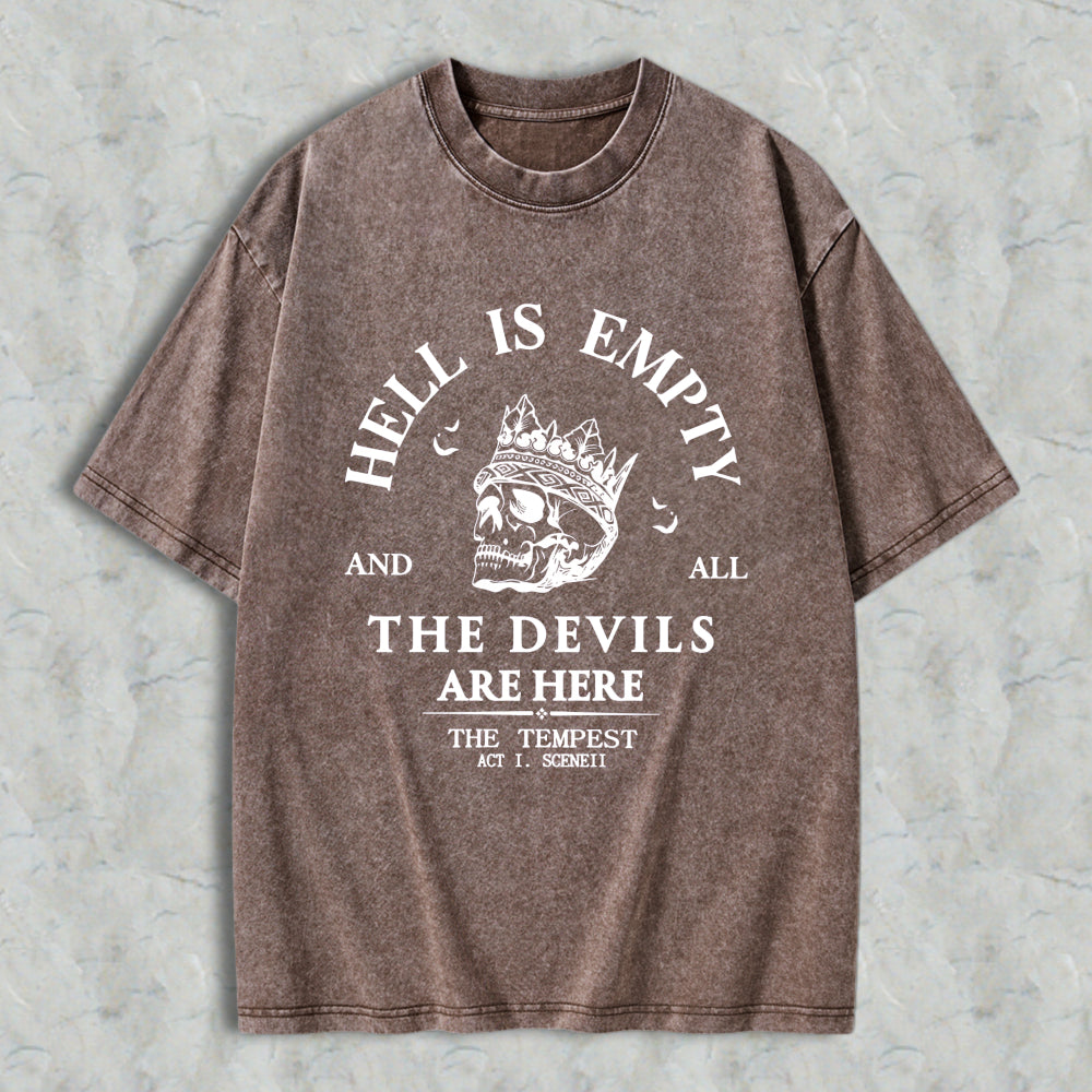 Wardrobecart Hell Is Empty And All The Devils Are Here Quote With Skull And Crown Design Unisex Washed T-shirt