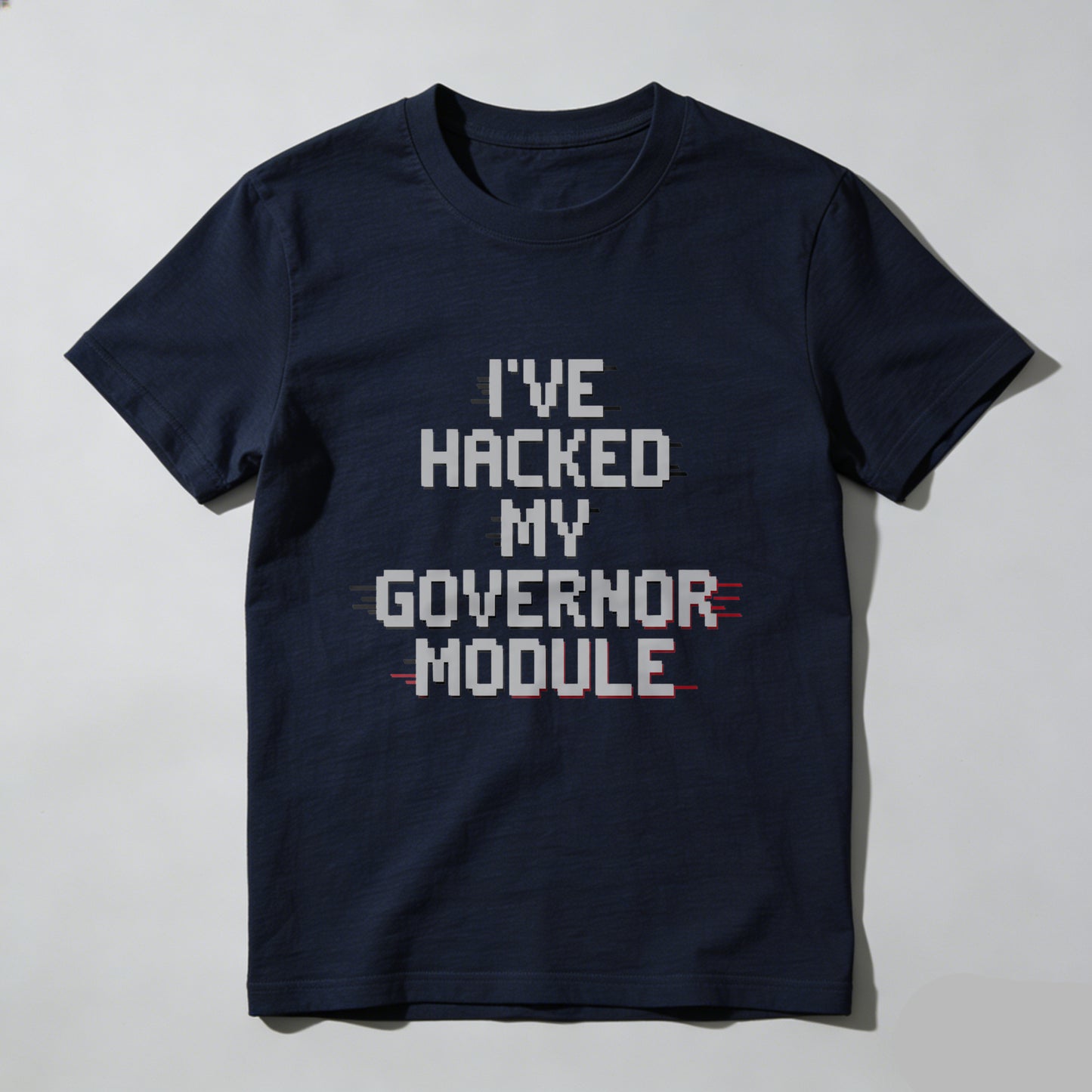 Wardrobecart I've Hacked My Governor Module Unisex Classic T-shirt