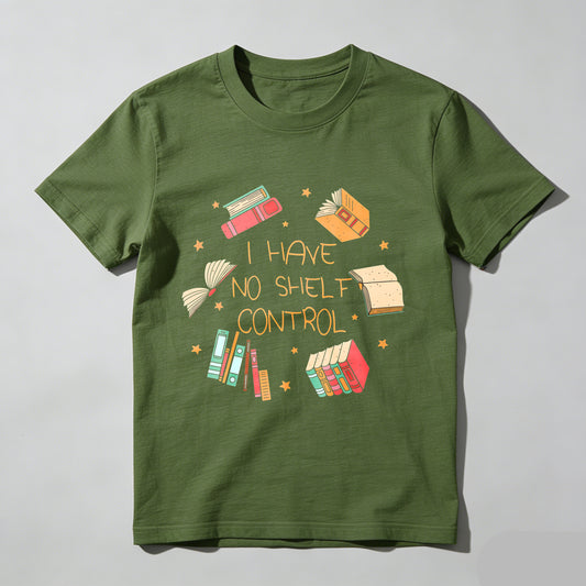 Wardrobecart Book Lover I Have No Shelf Control Design Unisex Classic T-shirt