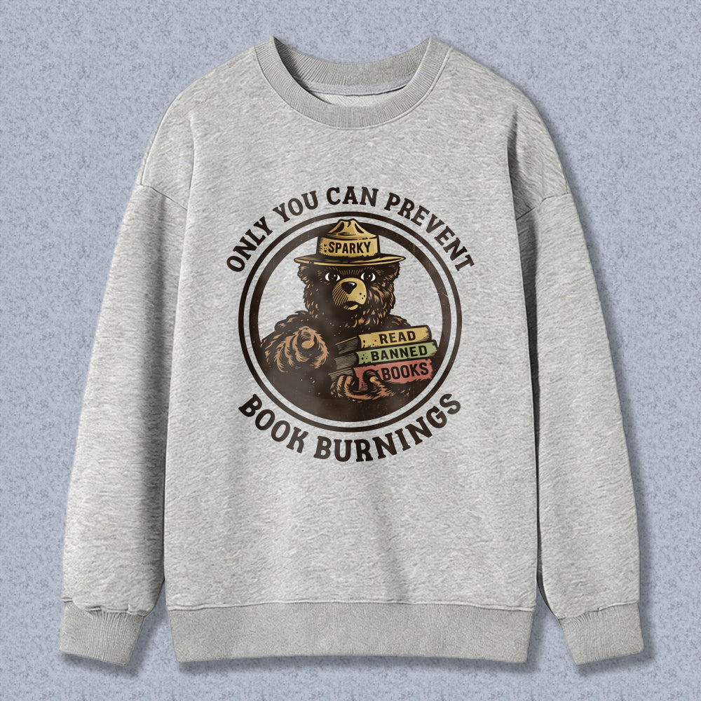 Wardrobecart Bear Sparky Read Banned Books Only You Can Prevent Book Burnings Unisex Classic Sweatshirt