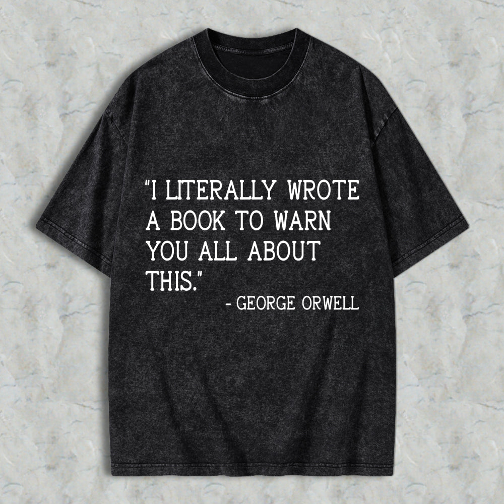 Wardrobecart I Literally Wrote A Book To Warn You All About This Unisex Washed T-shirt