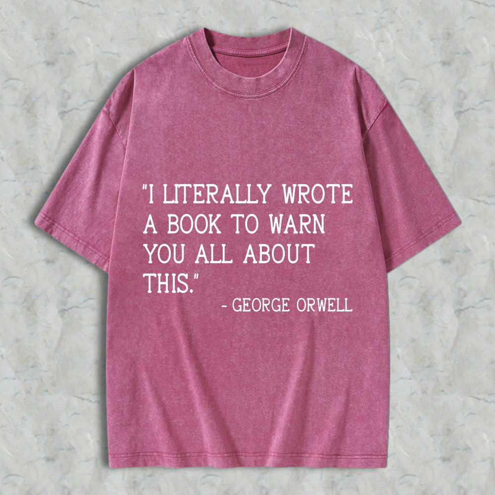 Wardrobecart I Literally Wrote A Book To Warn You All About This Unisex Washed T-shirt