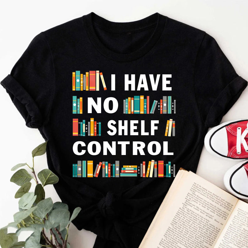 Wardrobecart I Have No Shelf Control Unisex Classic T-shirt