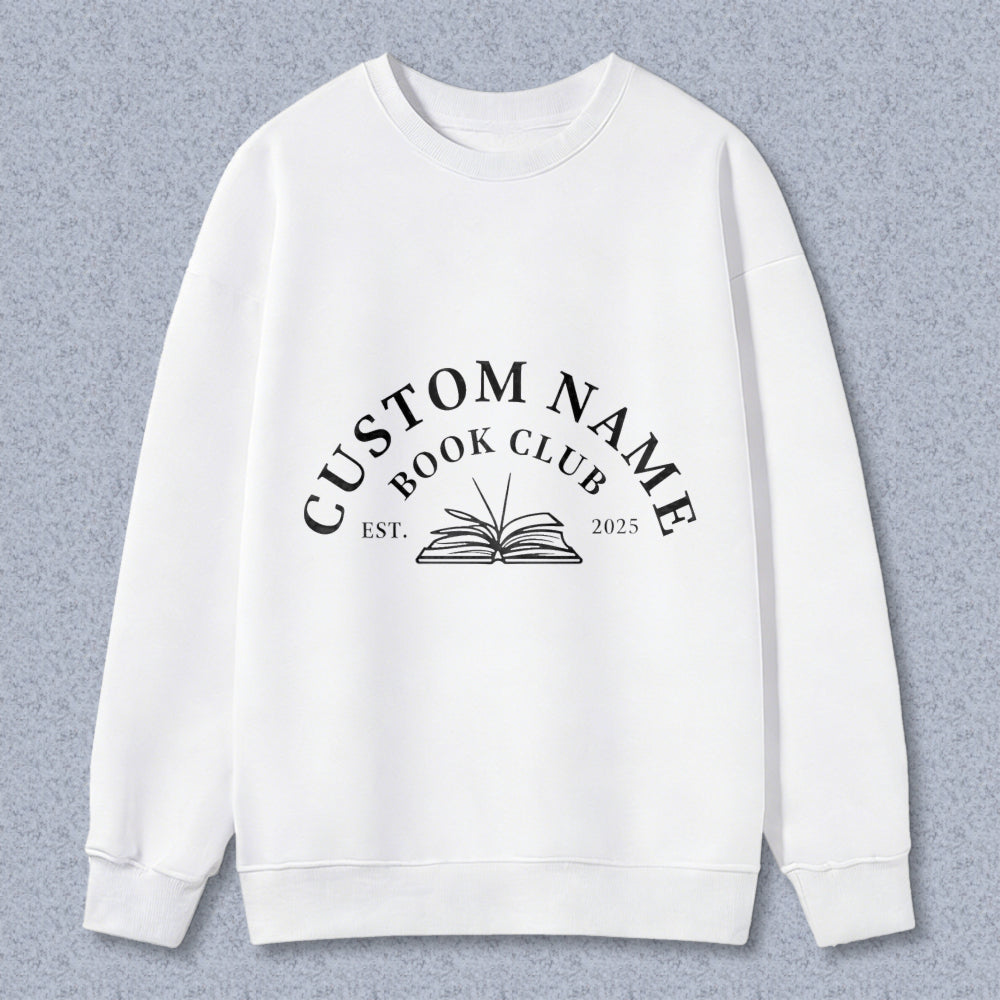 Wardrobecart Custom Name Book Club Est 2025 With Open Book Design Unisex Classic Sweatshirt