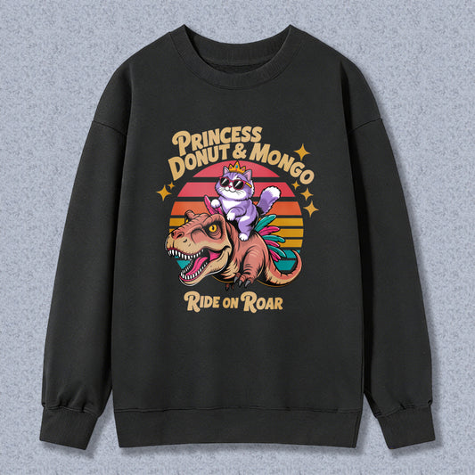 Wardrobecart Princess Donut And Mongo Ride On Roar Dinosaur Cat Vintage Design Unisex Classic Sweatshirt
