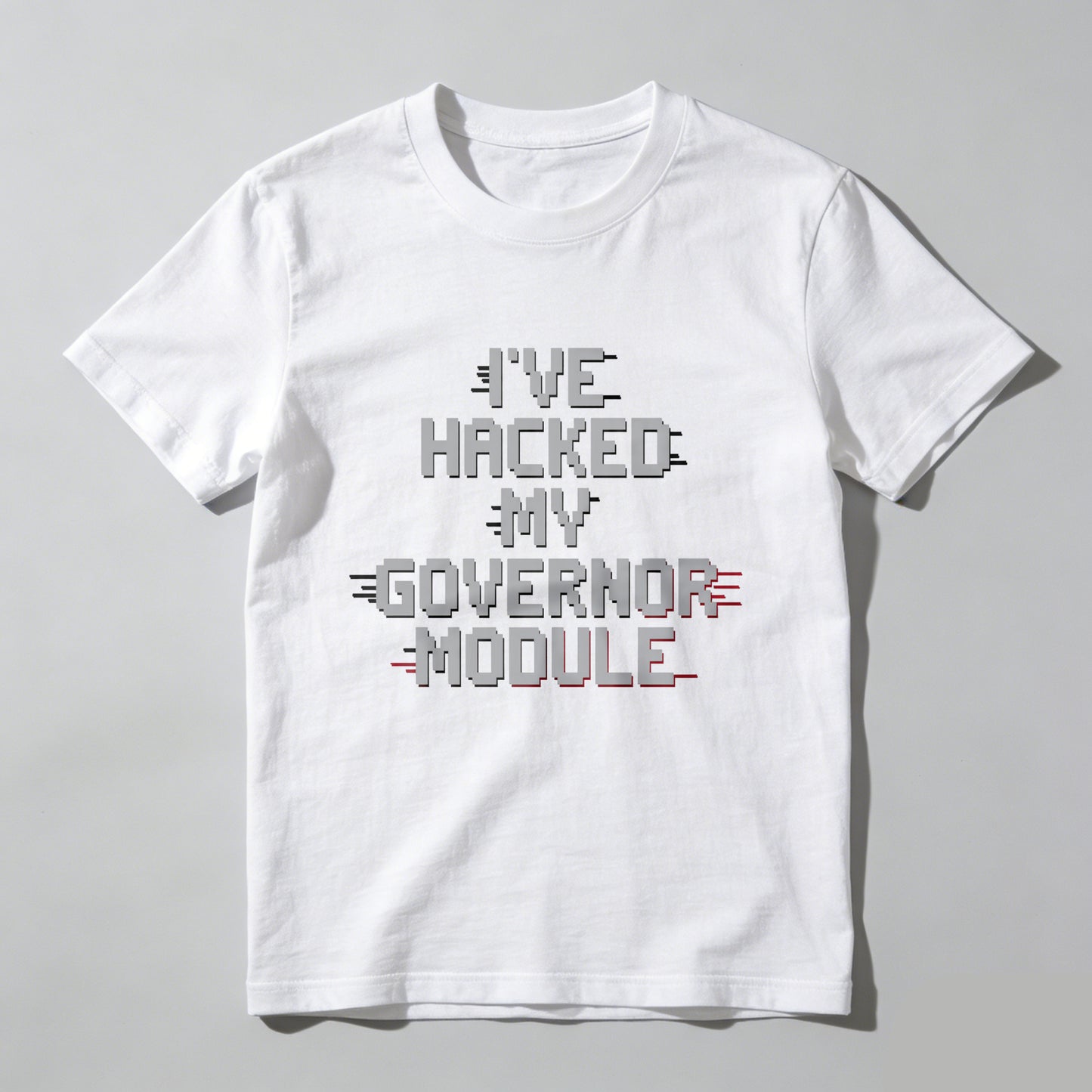 Wardrobecart I've Hacked My Governor Module Unisex Classic T-shirt