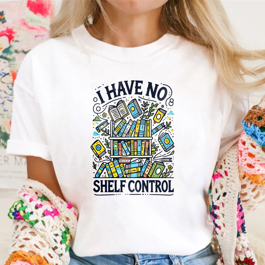 Wardrobecart I Have No Shelf Control Bookshelf Design Unisex Classic T-shirt