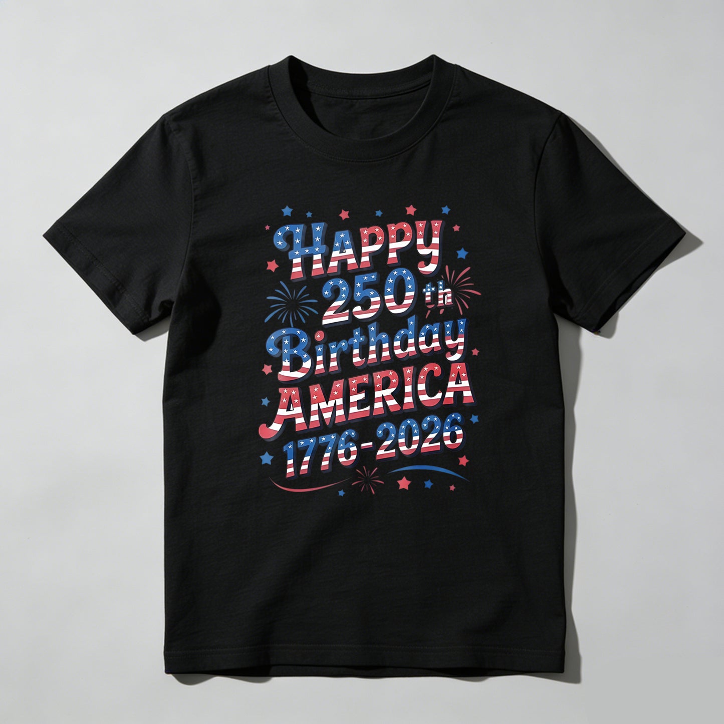 Happy 250th Birthday America 1776 2026 T-shirt