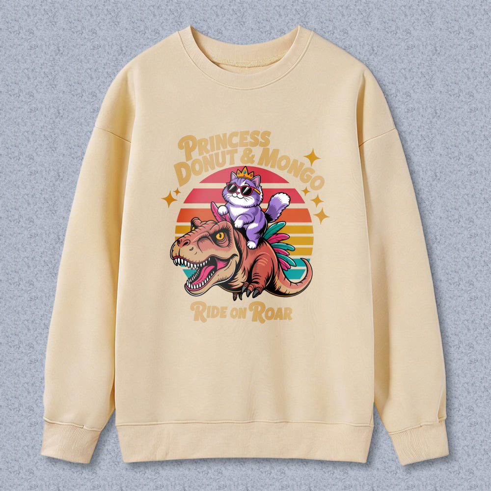 Wardrobecart Princess Donut And Mongo Ride On Roar Dinosaur Cat Vintage Design Unisex Classic Sweatshirt