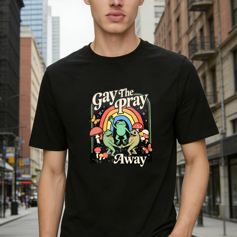 Gay The Pray Away Rainbow Funny Meme Frogs LGBT Pride T-Shirt