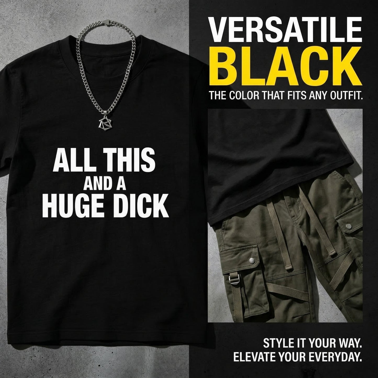 All This And A Huge Dick Pure Cotton Short Sleeve T Shirt