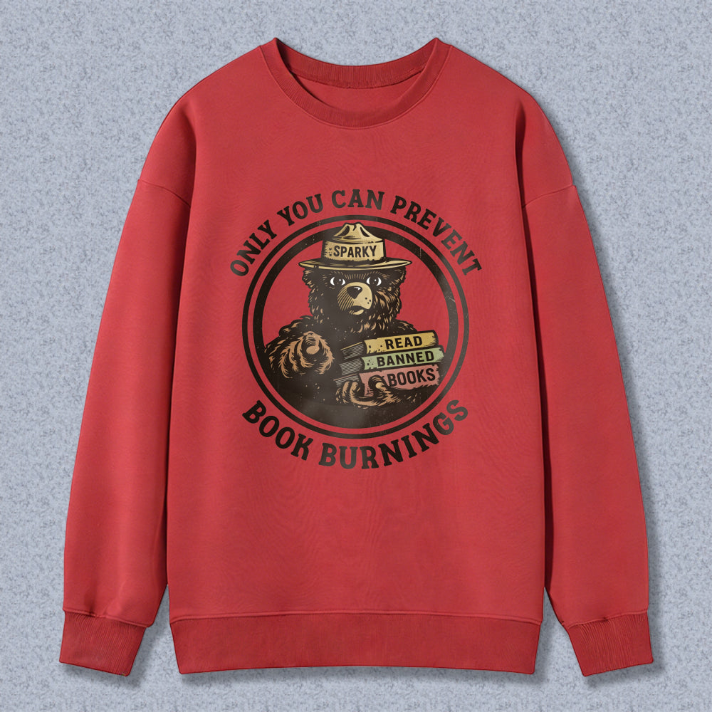 Wardrobecart Bear Sparky Read Banned Books Only You Can Prevent Book Burnings Unisex Classic Sweatshirt